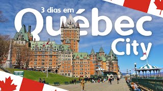 QUEBEC CANADÁ TURISMO  ROTEIRO amp DICAS  O QUE FAZER em 3 DIAS  2019  4K UHD [upl. by Mattox]