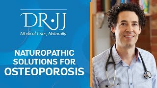 Naturopathic Solutions For Osteoporosis  Dr JJ Dugoua ND  Naturopathic Doctor in Toronto [upl. by Andree]