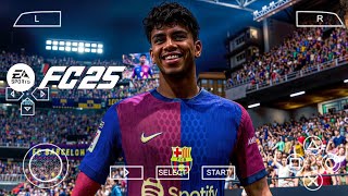 EA SPORTS FC 25 PPSSPP Camera PS5 Update UCL New Kits 2025 Best Graphics amp Latest Transfer [upl. by Hadik]