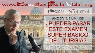 ¿Puedes Pasar este Examen Súper Básico de Liturgia [upl. by Grimbly]