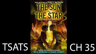 The Sun And The Star Audio Book  Chapter 35 [upl. by Geof]