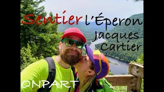 Québec Rando au Parc de la JACQUES CARTIER LÉperon un sentier de toute beauté [upl. by Elyrrad]