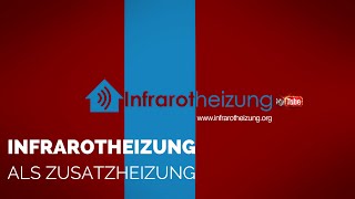 Infrarotheizung als Zusatzheizung [upl. by Crespi]