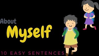 About Myself  Paragraph writing  10 easy sentences [upl. by Lemhar101]