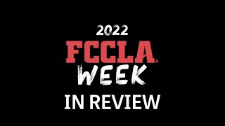 FCCLA WEEK 2022 in review [upl. by Somar]