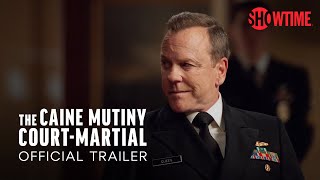 The Caine Mutiny CourtMartial Official Trailer  SHOWTIME [upl. by Lesser]