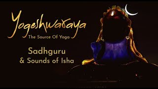 Yogeshwaraya Mahadevaya  Sadhguru and Sounds of Isha  Shiva Stotram [upl. by Suiravad669]