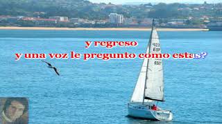 Un Velero llamado libertad karaoke Jose Luis Perales [upl. by Rehpretsirhc783]