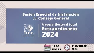 Sesión Especial de Instalación Proceso Electoral Local Extraordinario 2024 [upl. by Kcirtapnhoj]