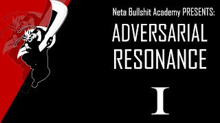 ADVERSARIAL RESONANCE I  Neta BS Academy Rivals CMV [upl. by Itsa]