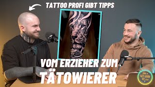 Wie wird man Tätowierer Tattoo Profi Simon erklärt wie du dein Hobby zum BERUF machen kannst [upl. by Mikael]