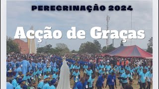 Canto de Acção de Graças estreado na Peregrinação em Namaacha 2024 Zona Pastoral 04 [upl. by Dugas]