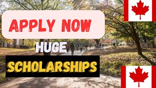 4 Canadian Universities Offering Huge Scholarships for International Students 2025 [upl. by Bron]