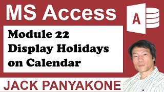 CMS Module 22 Display holidays on the calendar in Microsoft Access [upl. by Ociral]