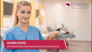 Ausbildung Medizinischer Fachangestellte mwd im Dialysezentrum Kamen I DIAVITAL [upl. by Awra230]