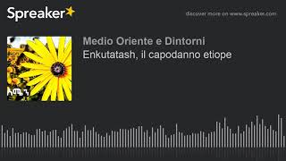 Enkutatash il capodanno etiope [upl. by Eudo264]