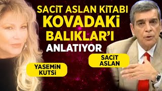 Sacit Aslan Kitabı Kovadaki Balıkları anlatıyor [upl. by Aiello]