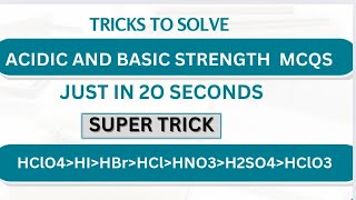 Tricks to solve acidic and basic strength mcqssuper trick chemistry mdcat [upl. by Tyson407]