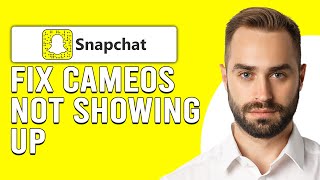 How To Fix Snapchat Cameos Not Showing Up Why Cant I See Cameos On Snapchat [upl. by Moth372]