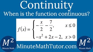 When is fxx272 when x≤0 x22x2 when x›0 continuous [upl. by Beattie]