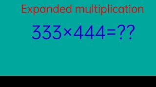 EXPANDED MULTIPLICATION [upl. by Rossen]