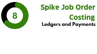 Spike Job Order Ledgers and Payments [upl. by Sesiom]