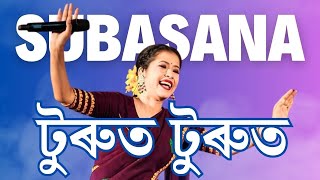 Turut TurutSubasana Dutta Live [upl. by Harl]