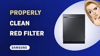 How to Properly Clean the Red Filter of your Samsung DW80R5061UG Dishwasher [upl. by Htez]