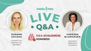 Medumio Live QampA SOS Schilddrüse Kongress mit Vanessa Blumhagen [upl. by Rexford]