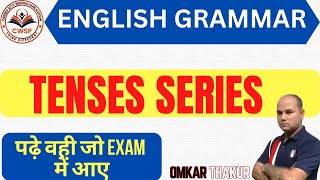 Tenses Series Lecture 1  English grammar  grammar full course  competitive exams english ctet [upl. by Kilah729]