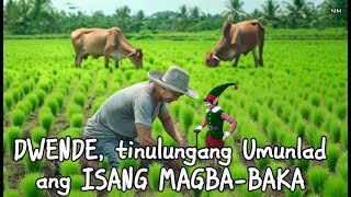 DWENDE tinulungang Umunlad ang ISANG MAGBABAKA [upl. by Ubald]