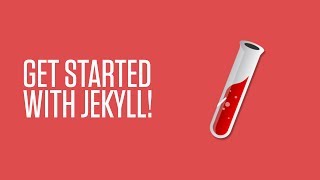 Getting Started With Jekyll The Static Site Generator [upl. by Yrot]