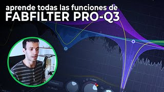 Tutorial COMPLETO de FabFilter ProQ 3 [upl. by Mannie327]