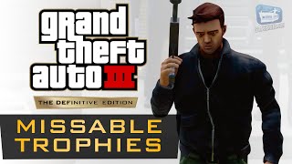 GTA 3 Definitive Edition Missable Trophies Guide [upl. by Wyatan395]