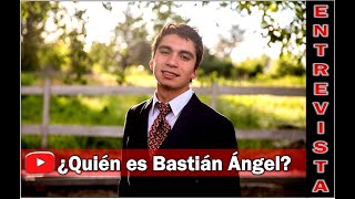 ✅¿Quién es Bastian Angel ENTREVISTA en Español [upl. by Driskill426]