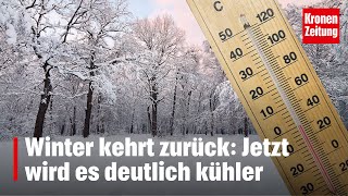 Winter kehrt zurück Jetzt wird es deutlich kühler  kronetv NEWS [upl. by Enitsirhk]