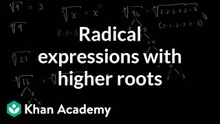 Radical expressions with higher roots  Algebra I  Khan Academy [upl. by Willem]