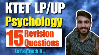 KTET ALL CATEGORIES LP UP EXAM PSYCHOLOGY IMPORTANT REVISION QUESTIONSLets crack it [upl. by Imis]