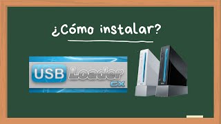 CÓMO INSTALAR EL USB LOADER GX CON CANAL EN EL MENU DE INICIO DEL WII CON WAD MANAGER [upl. by Molahs]