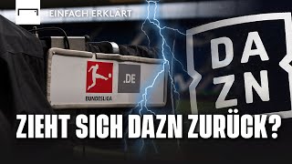 Einfach Erklärt Das steckt hinter dem Zoff zwischen DAZN und der DFL [upl. by Roosnam]