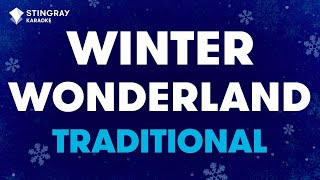 Traditional  Winter Wonderland Karaoke with Lyrics [upl. by Marieann]