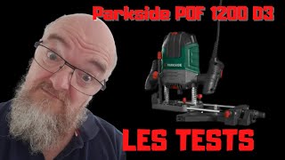 Parkside POF 1200 D3 Les tests [upl. by Xymenes]