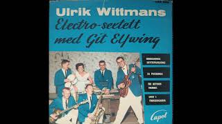 Ulrik Wittmans Electrosextett med Git Elfwing  La Pachanga 1961 [upl. by Nnaacissej]