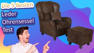 Die 5 Besten Leder Ohrensessel Test [upl. by Onaimad]