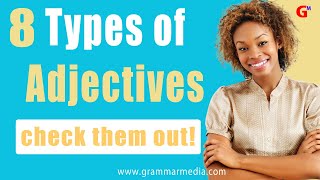 8 Types of Adjectives With Examples [upl. by Choong18]