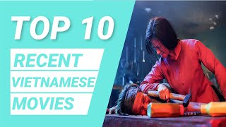 Top 10 Vietnamese Movies  Recent Vietnamese Movies  Best Vietnamese Movies [upl. by Ellie]