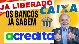 EMPRÉSTIMO ACREDITA A CAIXA JA SABE DE TUDO AUTORIZADO JA LIBERAR [upl. by Eiramanin]