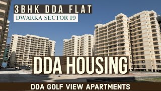 DDA Housing 3 BHK ❒ DDA Flat in Dwarka  Golf Views Apartments Sector 19B Dwarka Delhi [upl. by Roch972]