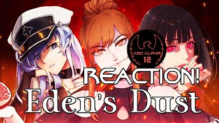 REACTION Eden’s Dust  HalaCG Official AMV [upl. by Amsirhc]