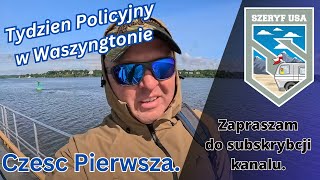 Tydzen Policyjny w Waszyngtonie  czesc pierwsza [upl. by Seena]